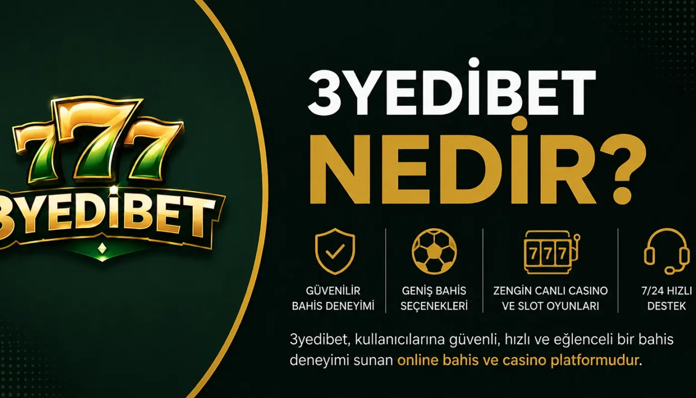 3yedibet nedir