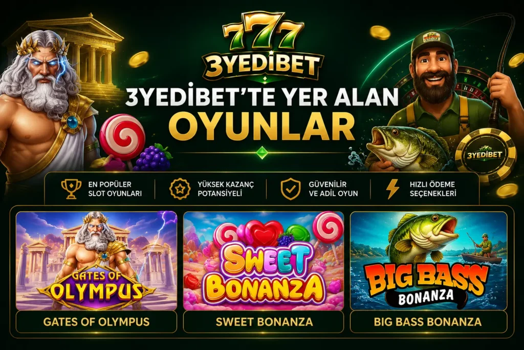 3yedibet oyunlar